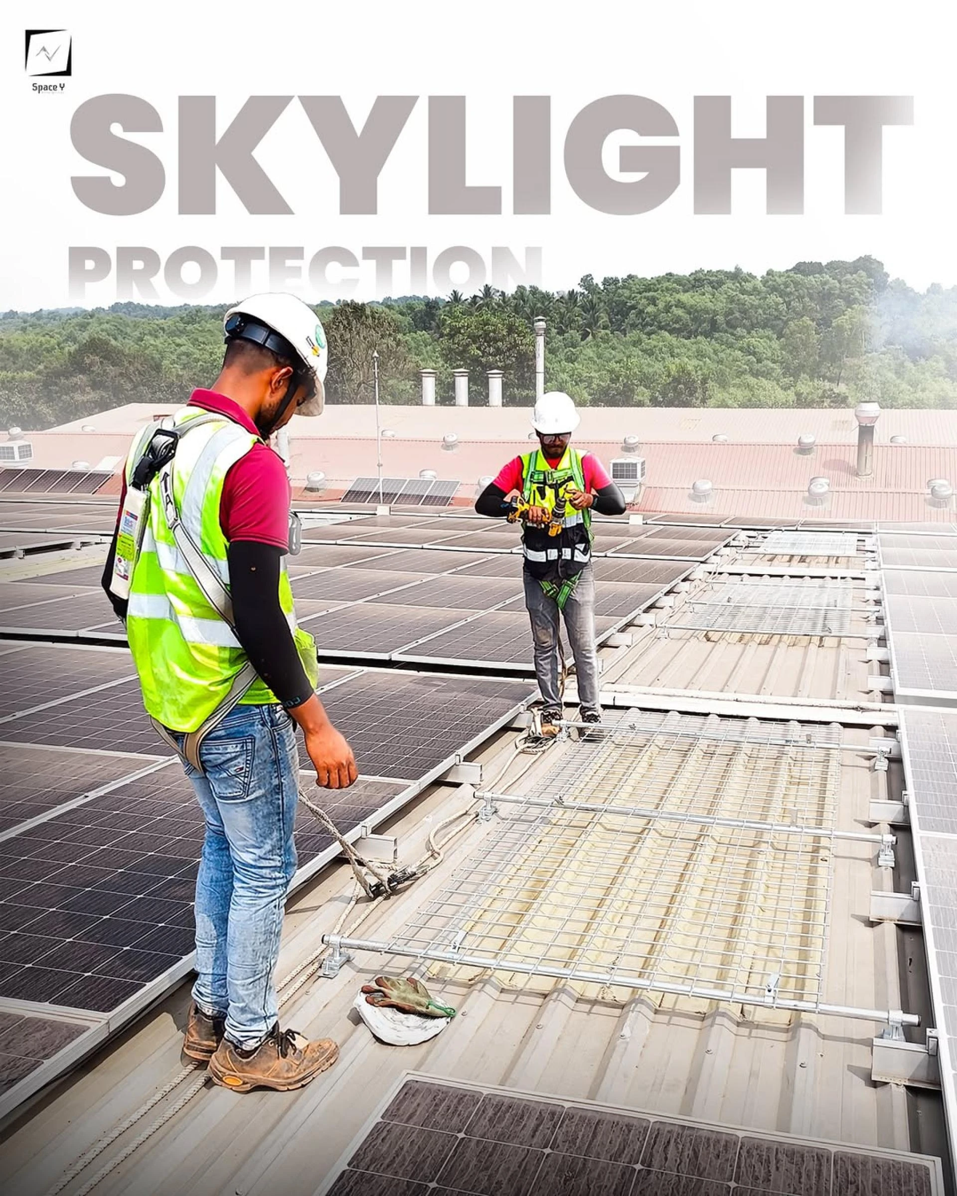 Space Y Enterprises - Skylight Protection