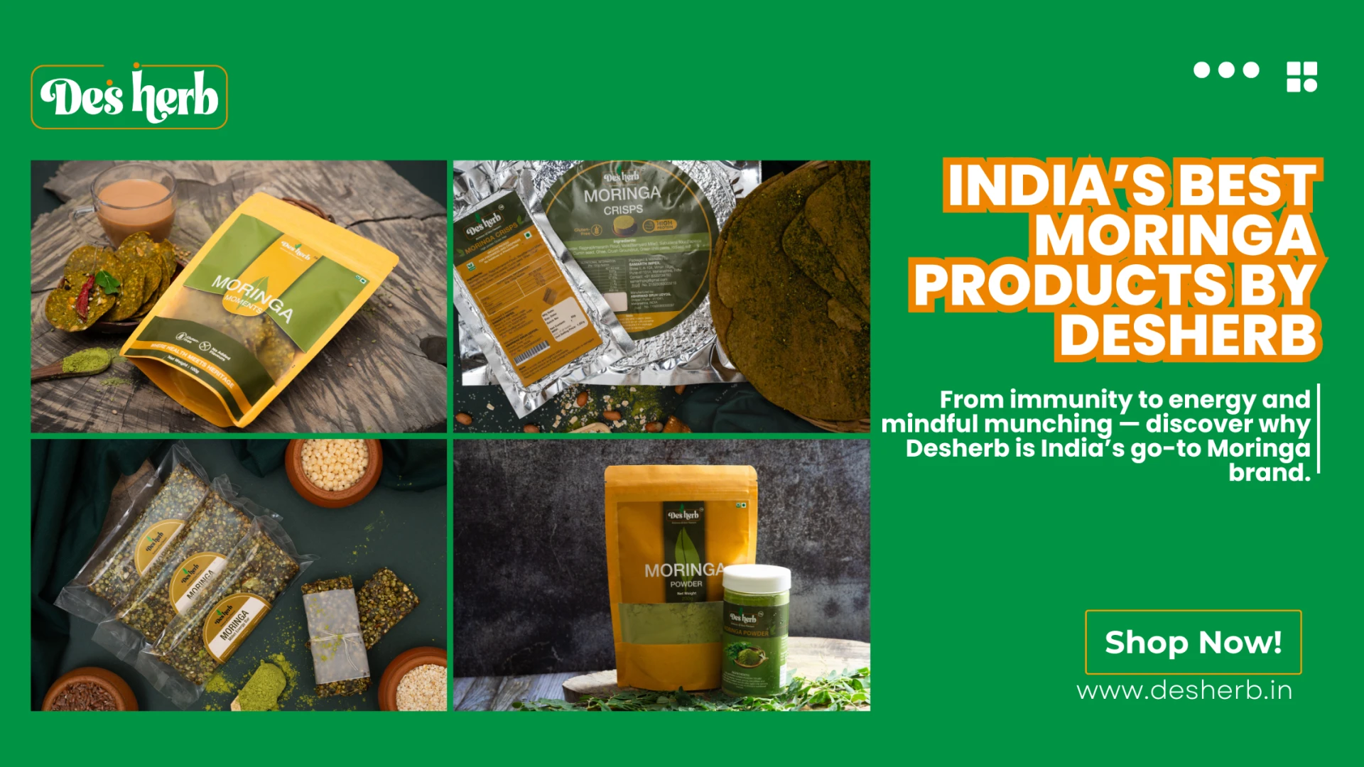 Why Desherb Offers the Best Moringa Products in India — Powder, Crisps, Moments & Energy Bars