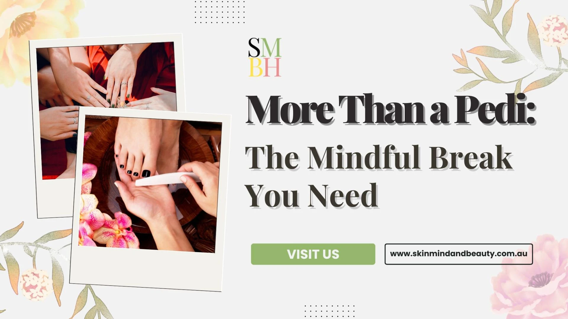 More Than a Pedi: The Mindful Break You Need