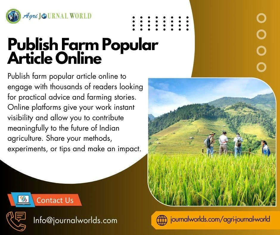 Why Publish Farm Popular Article Online? A Complete Manual for Agriculture