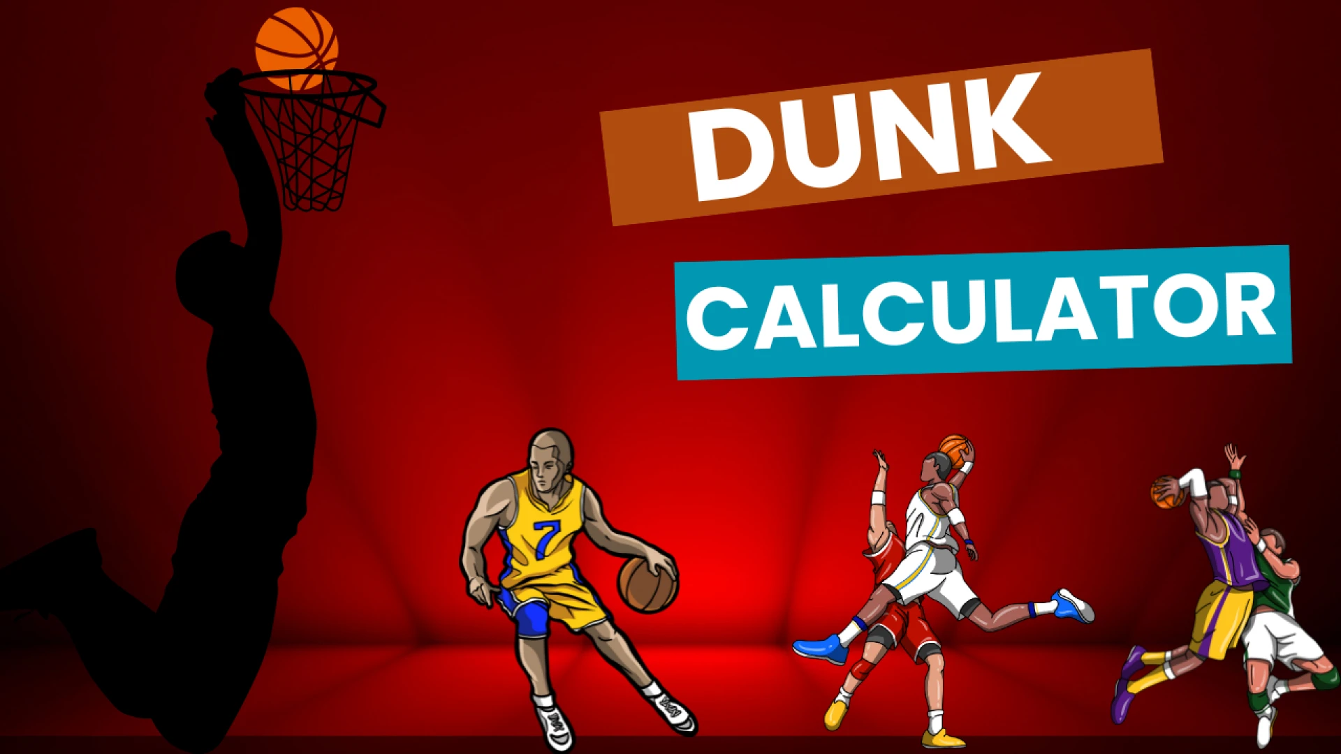 Dunk Calculator: Unlocking Your Basketball Dunking Potential