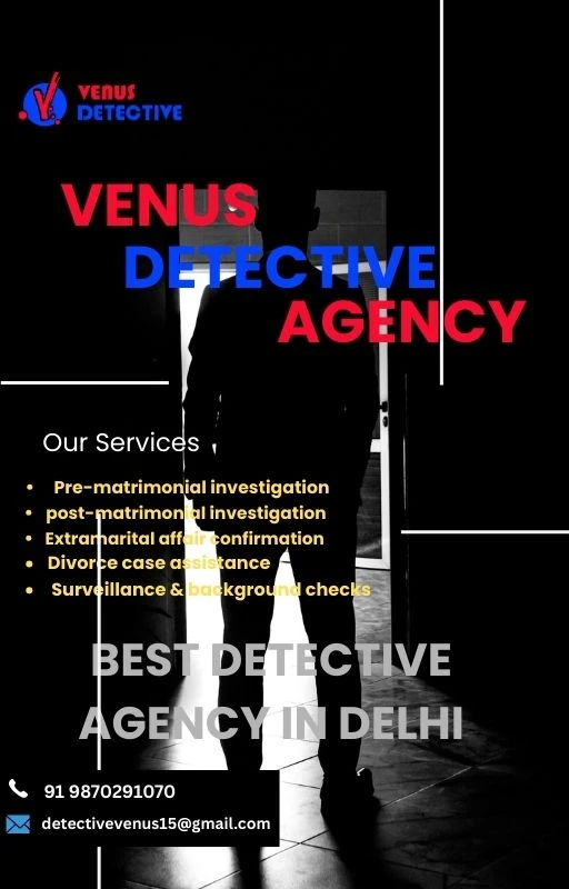 Detective Agency in Delhi – Trusted Private Detective Agency in the Capital