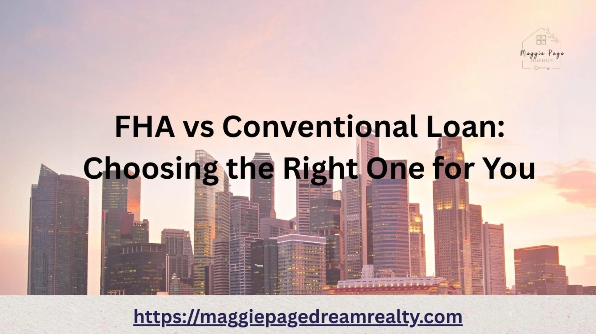 FHA vs Conventional Loan: Choosing the Right One for You