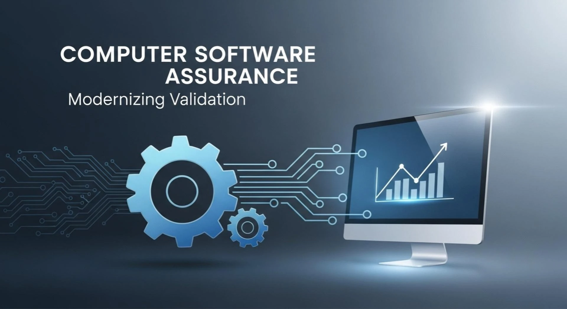 Driving Compliance Success with Data Integrity & Software Validation