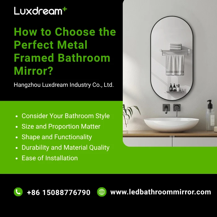How to Choose the Right Metal Framed Bathroom Mirror for Your Home