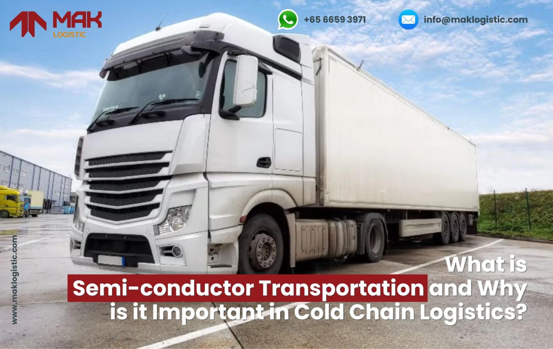 What is Semi-conductor Transportation and Why is it Important in Cold Chain Logistics?