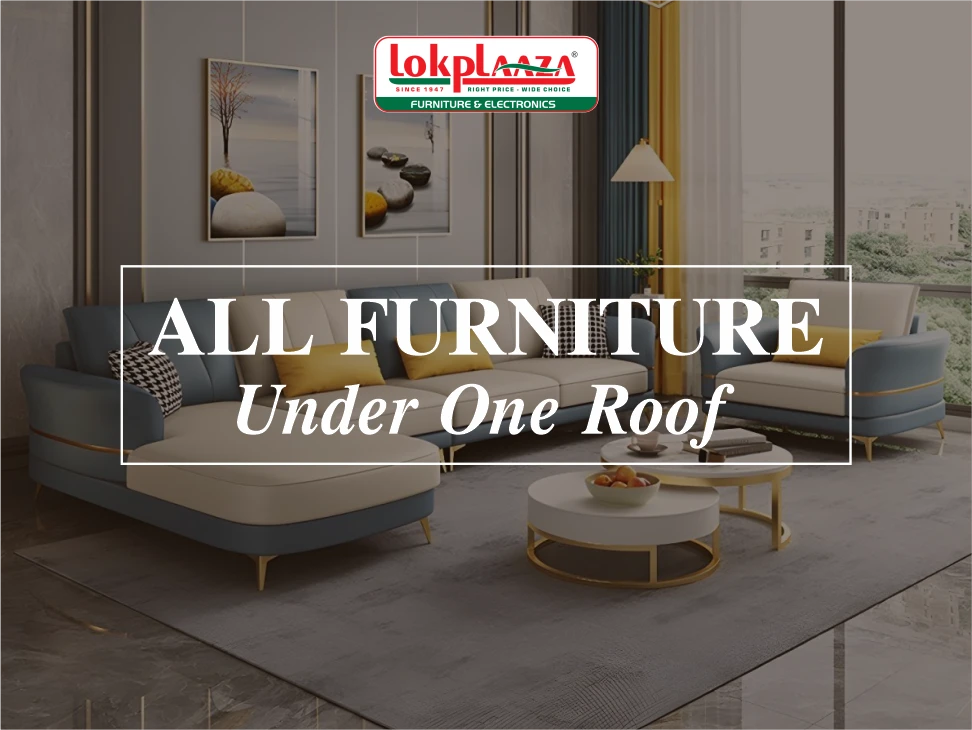 Lokplaza Furniture – Leading Furniture Showroom in Gwalior | Home, Office & Modular Kitchens