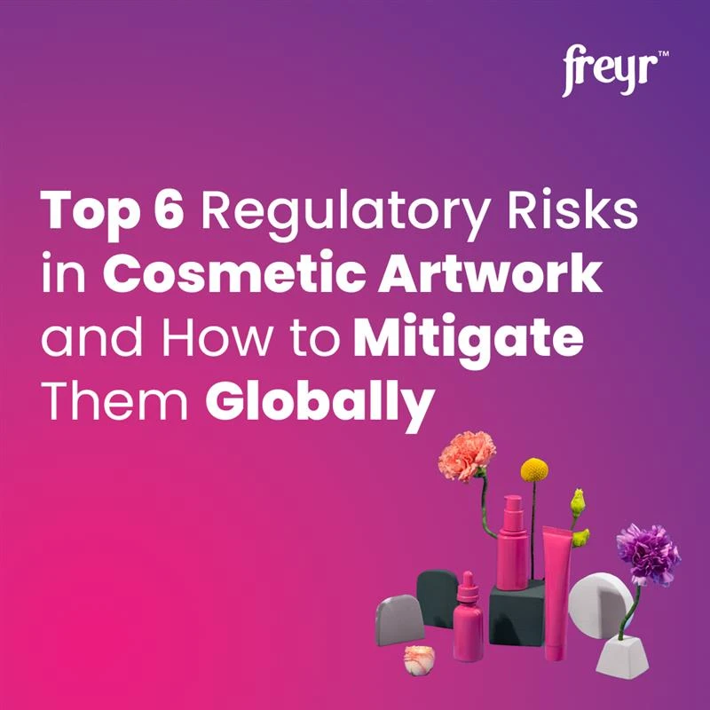 Top 6 Cosmetic Artwork Regulatory Risks & How to Avoid Them