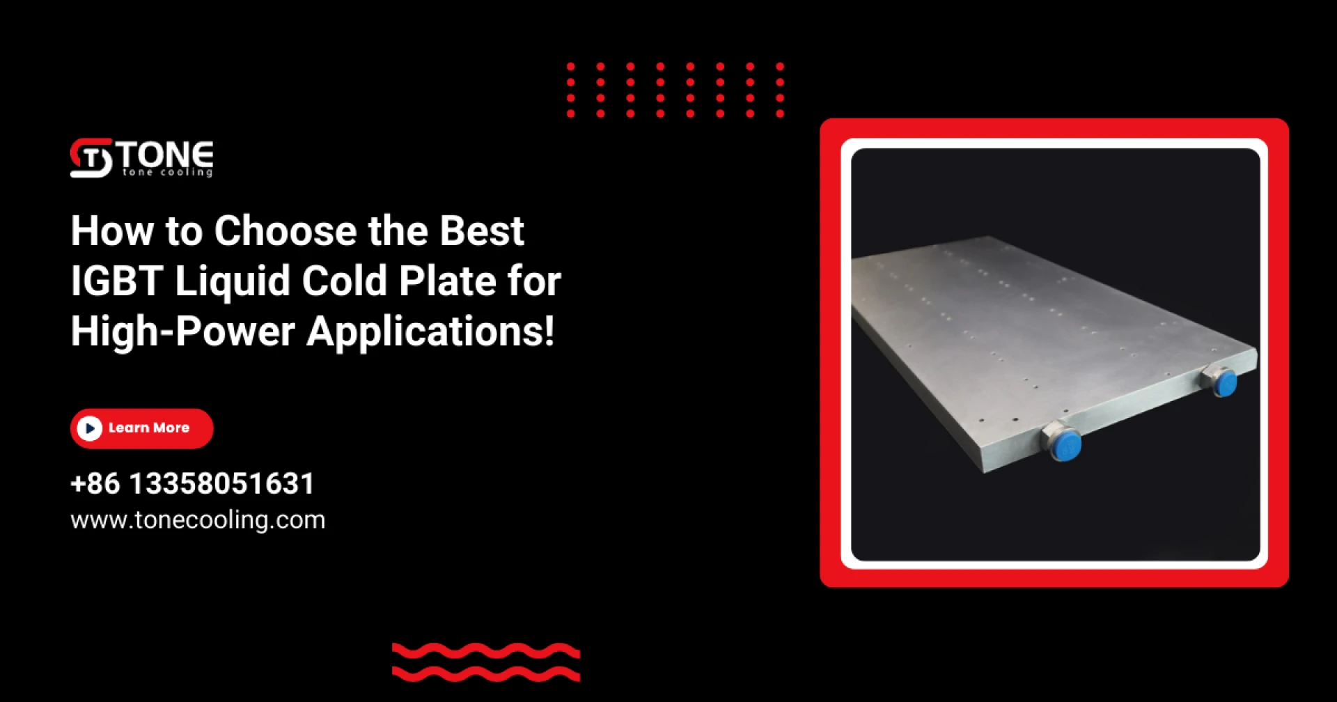 How to Choose the Best IGBT Liquid Cold Plate for High-Power Applications!