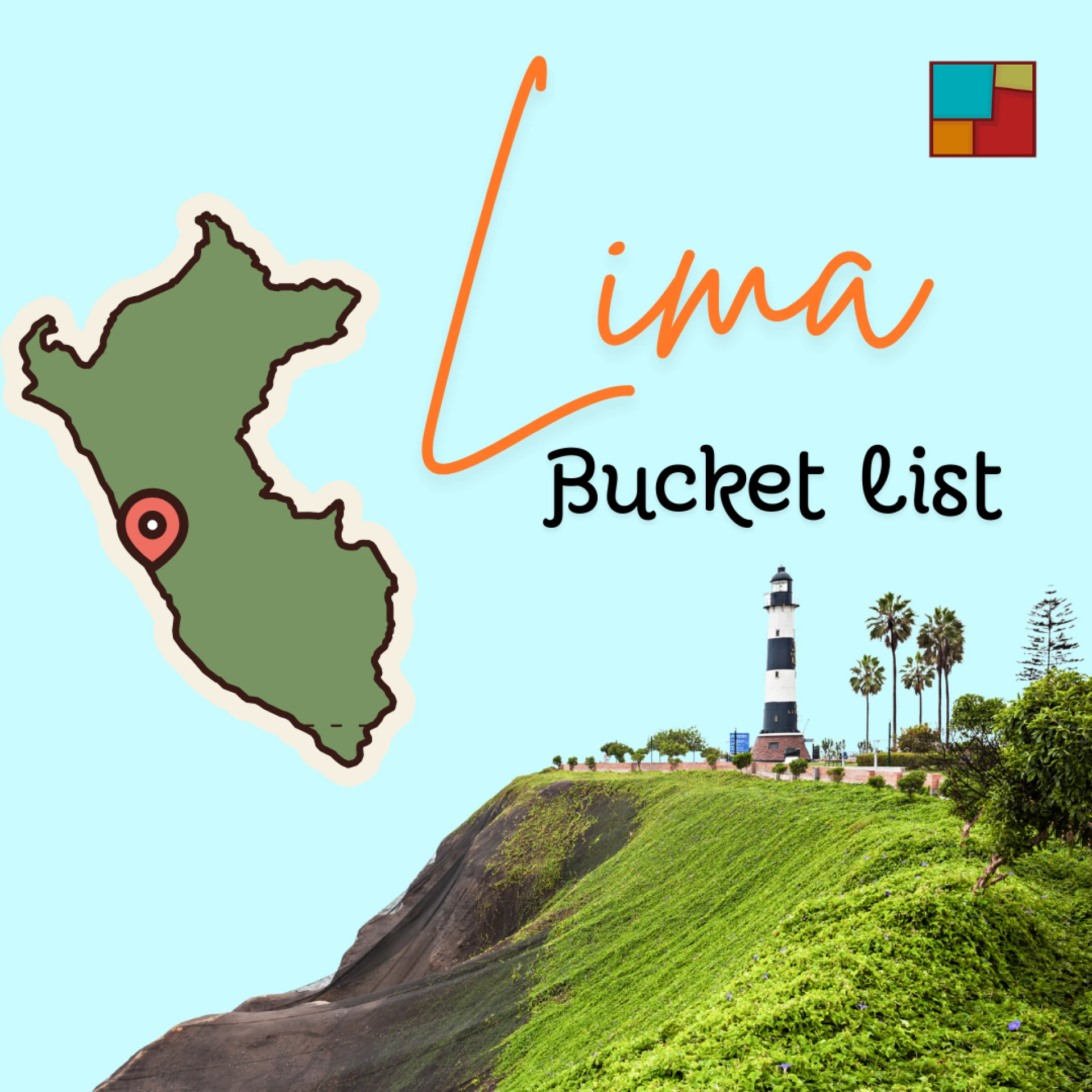 What to Do in Lima: A Traveler’s Bucket List