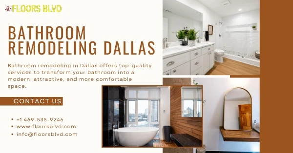 The Most Exemplary LVP Flooring and Bathroom Remodeling in Dallas: An Immersive Overview