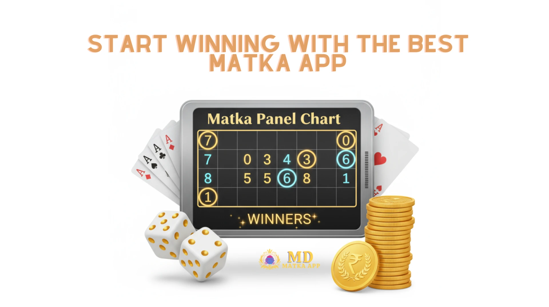 A concluding image showcasing a winning Matka panel chart with dice, playing cards, and a gold coin, along with the text 'Start Winning with the Best Matka App' in bold, cream-colored font at the center.