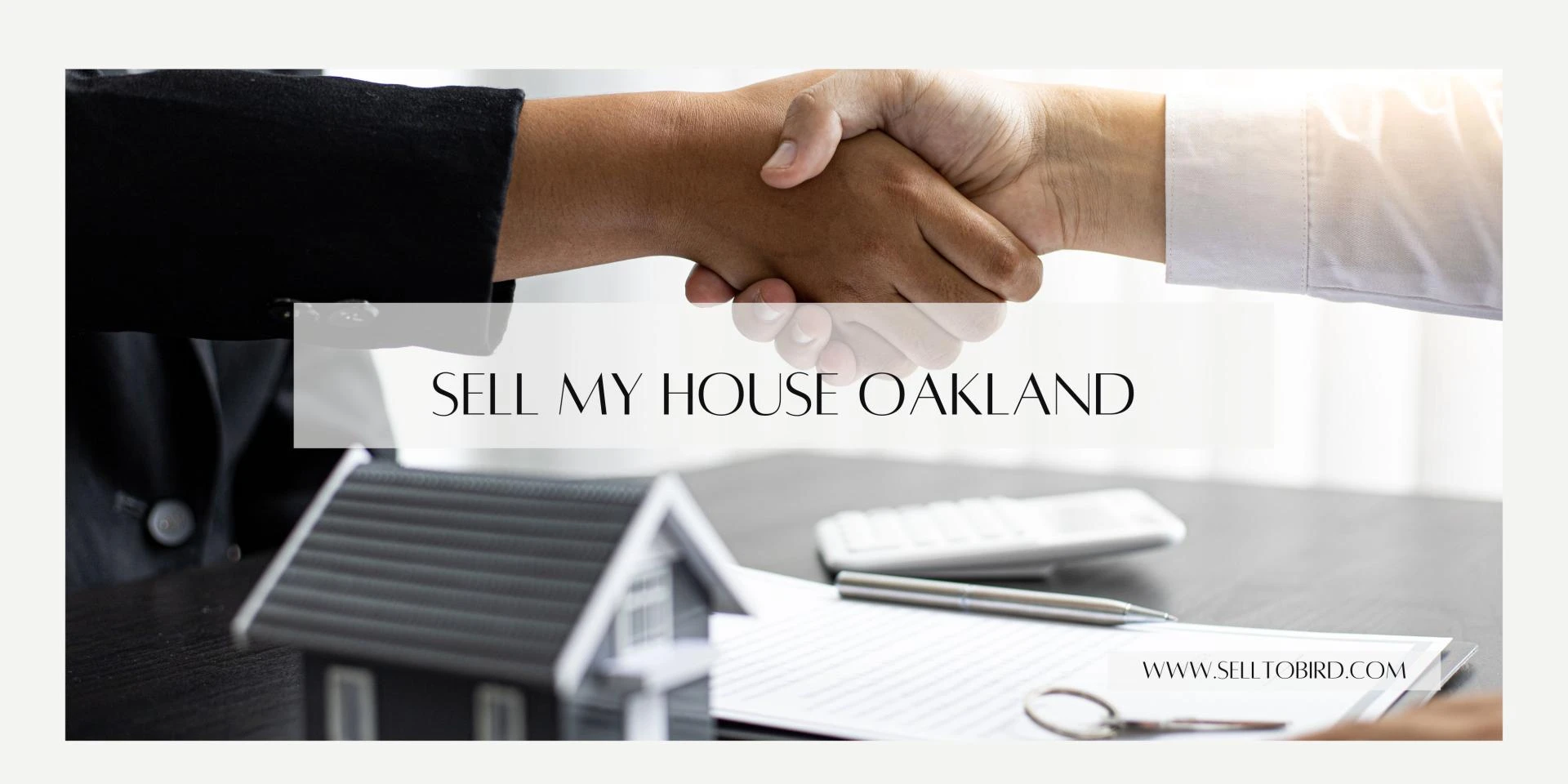 How to Quickly Sell My House Oakland Owners’ Guide to Smooth Sales