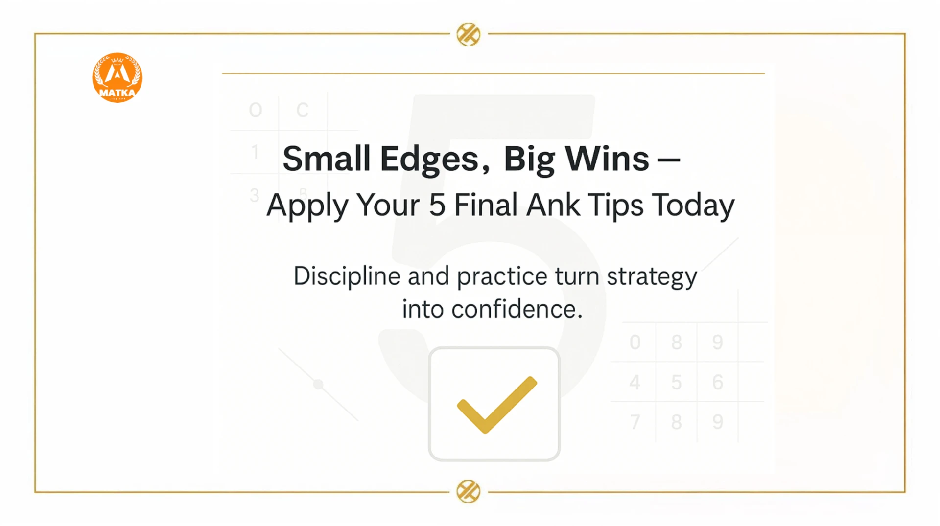 Final Ank tips: 5 Matka Power Secrets for Daily Wins