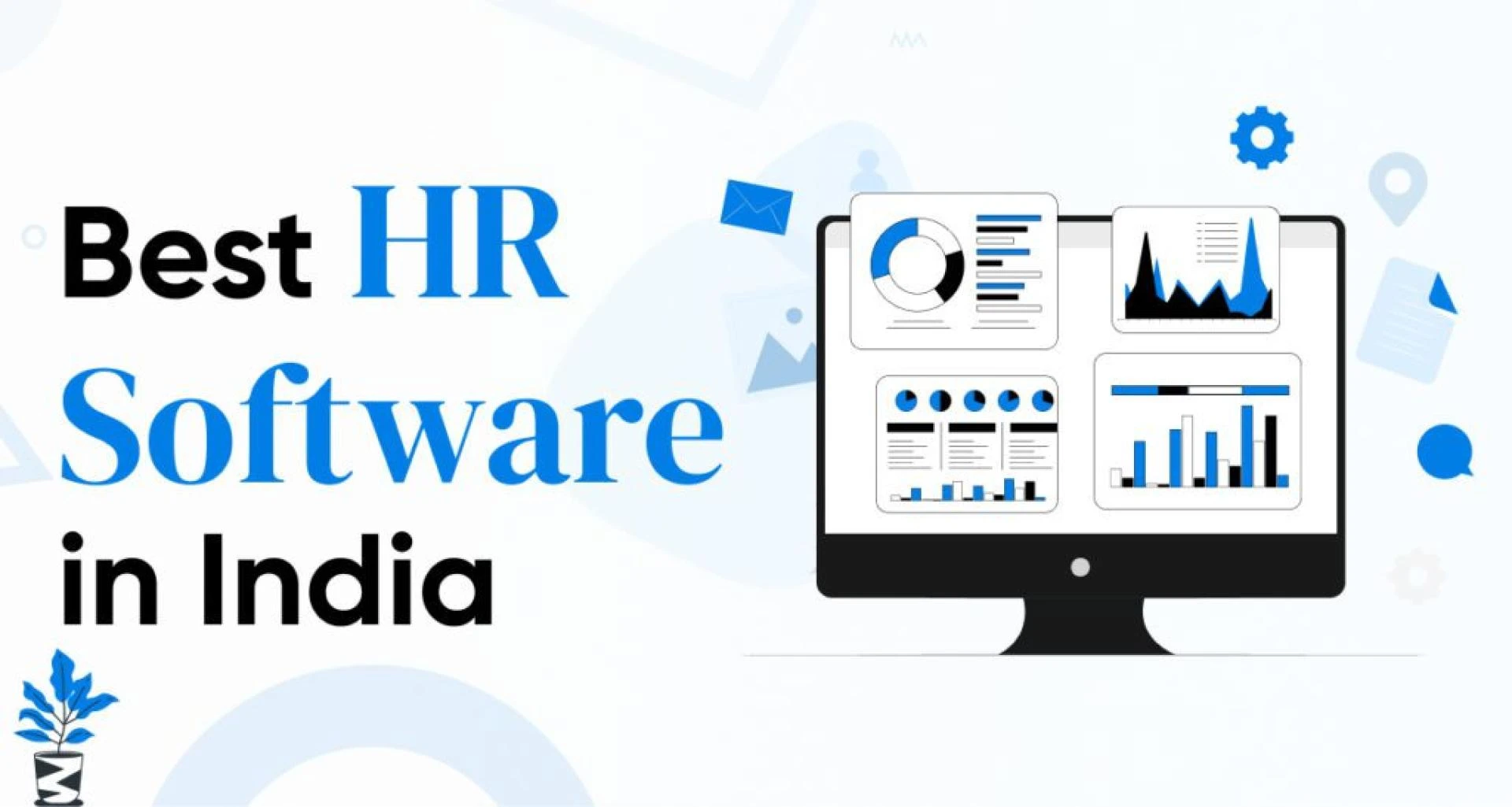 HR Software in India: How to Choose the Best One for Your Business