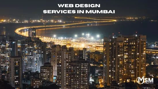 Web Design in Mumbai: Shaping the Digital Identity of Modern Businesses