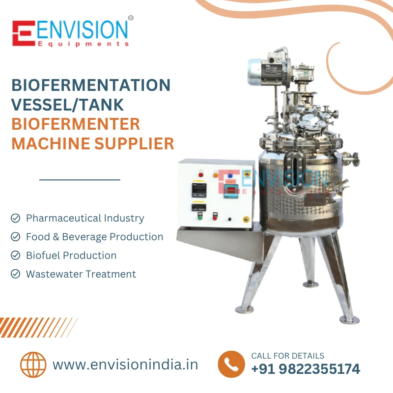 Best Biofermenter Machine And Vessel/Tank Suppliers By Envision