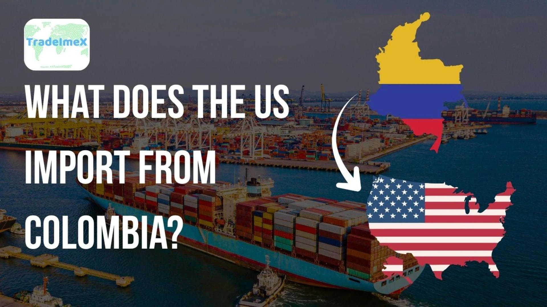 What Does the US Import from Colombia?