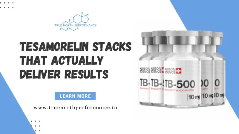 Tesamorelin Stacks That Actually Deliver Results