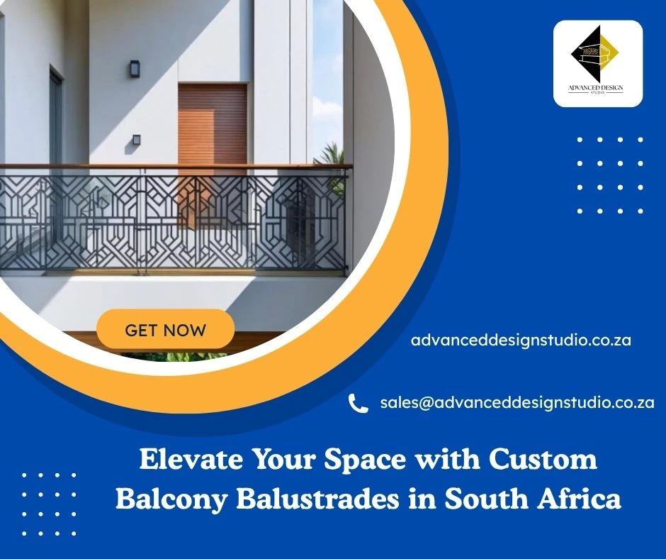 Elevate Your Space with Custom Balcony Balustrades in South Africa
