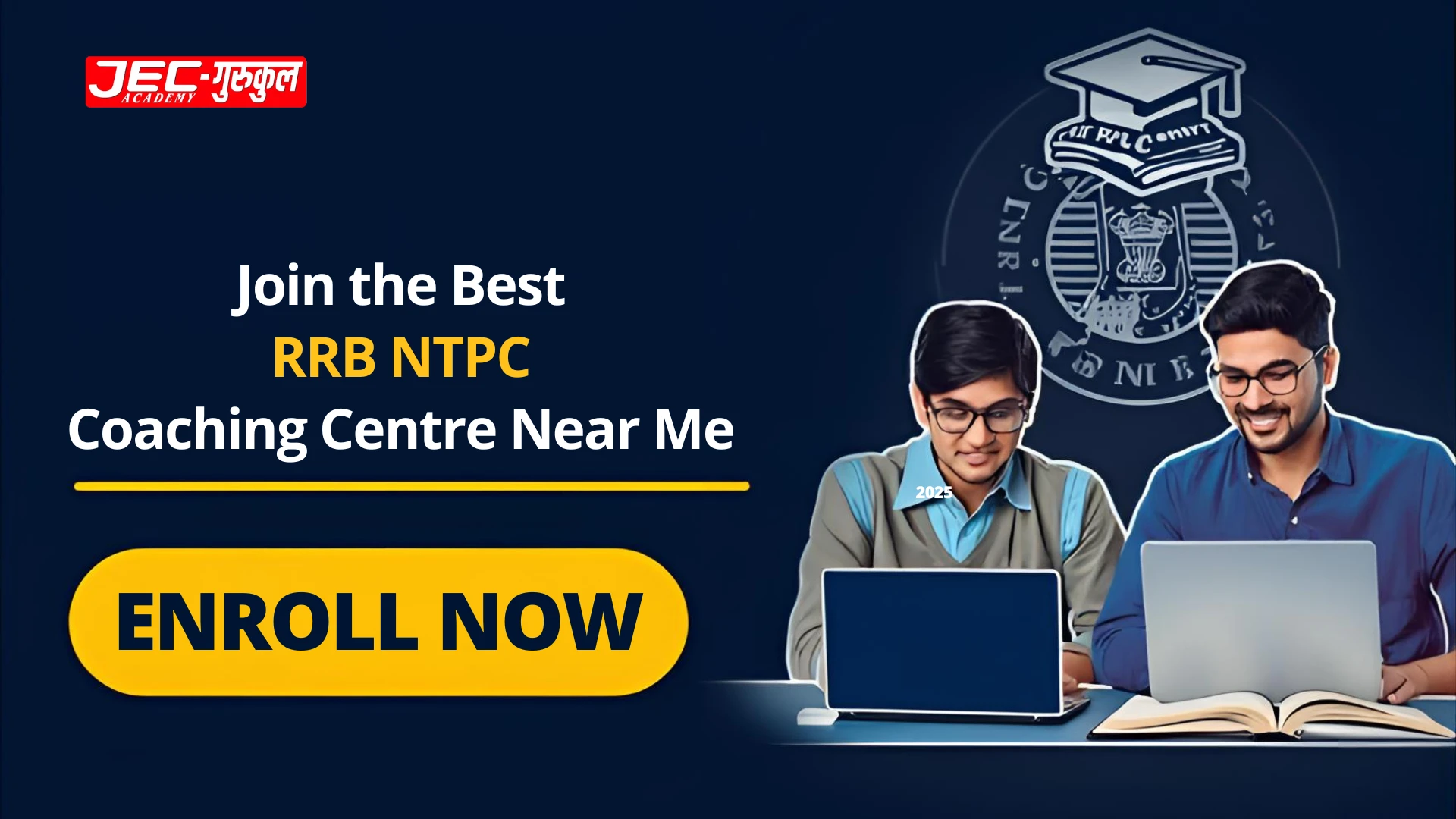 RRB NTPC Coaching Centre Near Me: Crack 2025 Exam Smartly