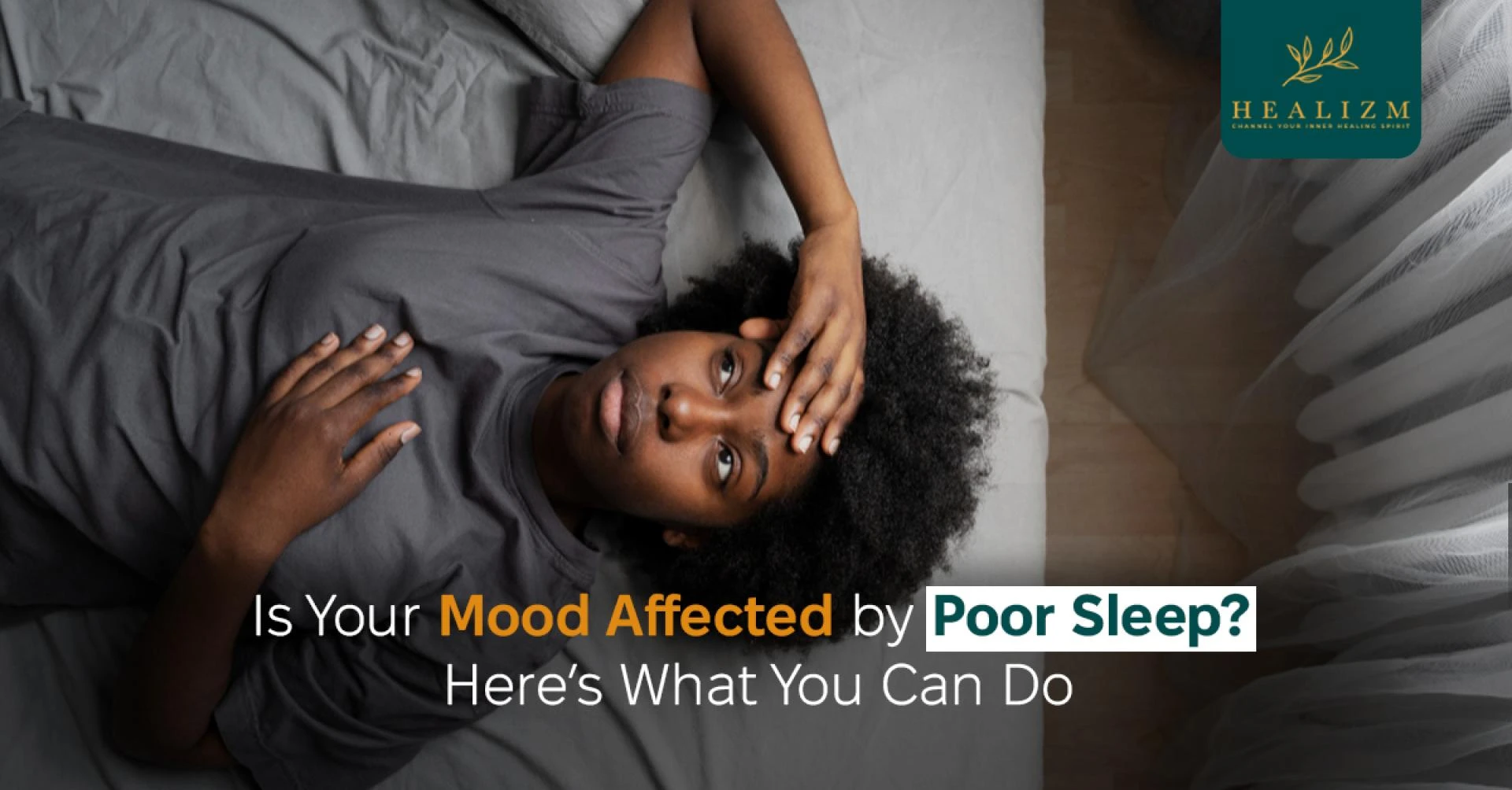 Is Your Mood Affected by Poor Sleep? Here’s What You Can Do