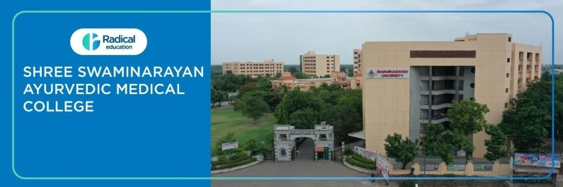 Shree Swami Narayan Ayurvedic Medical College