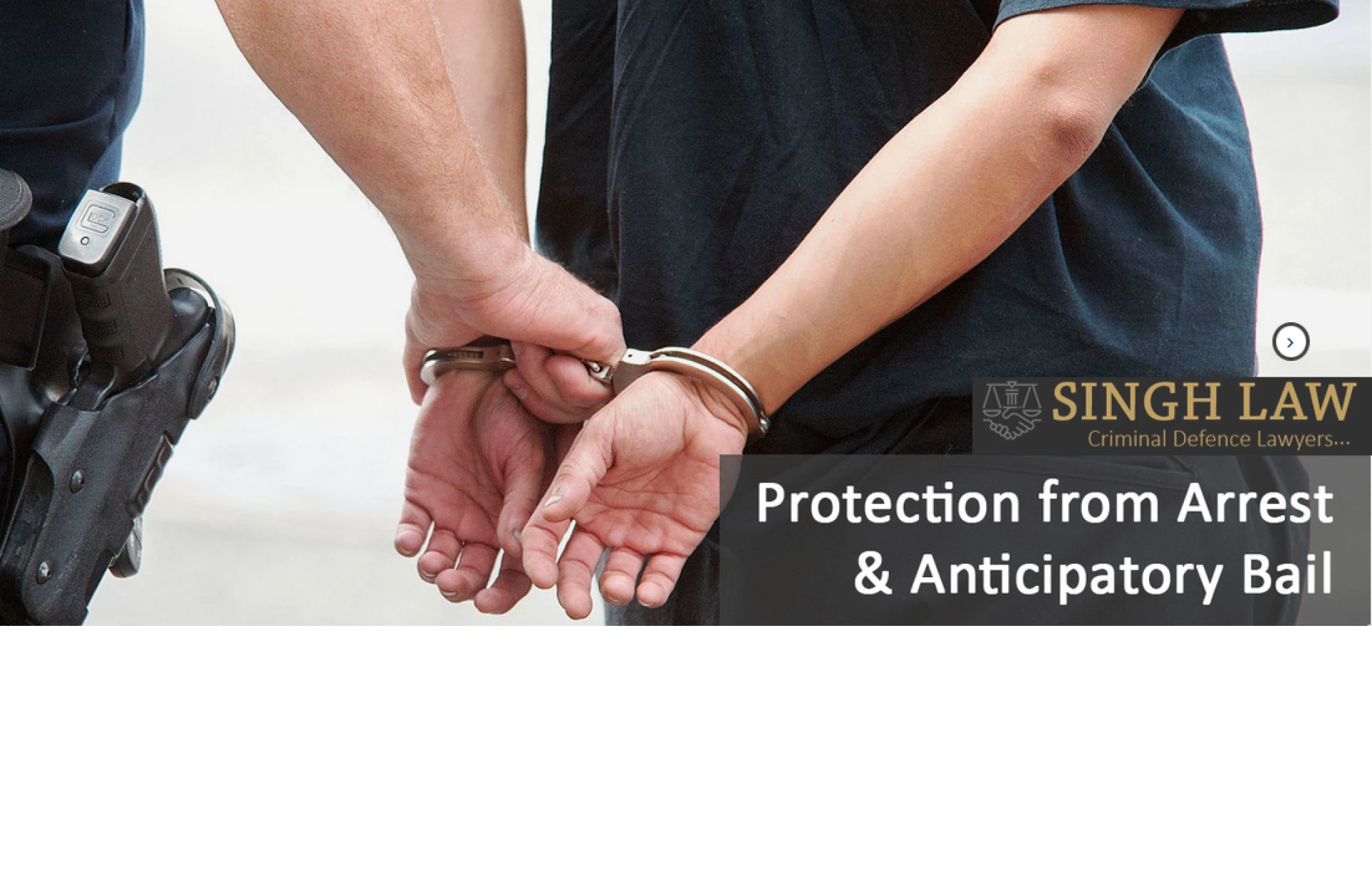 Top Anticipatory Bail Lawyer in Delhi for Urgent Relief