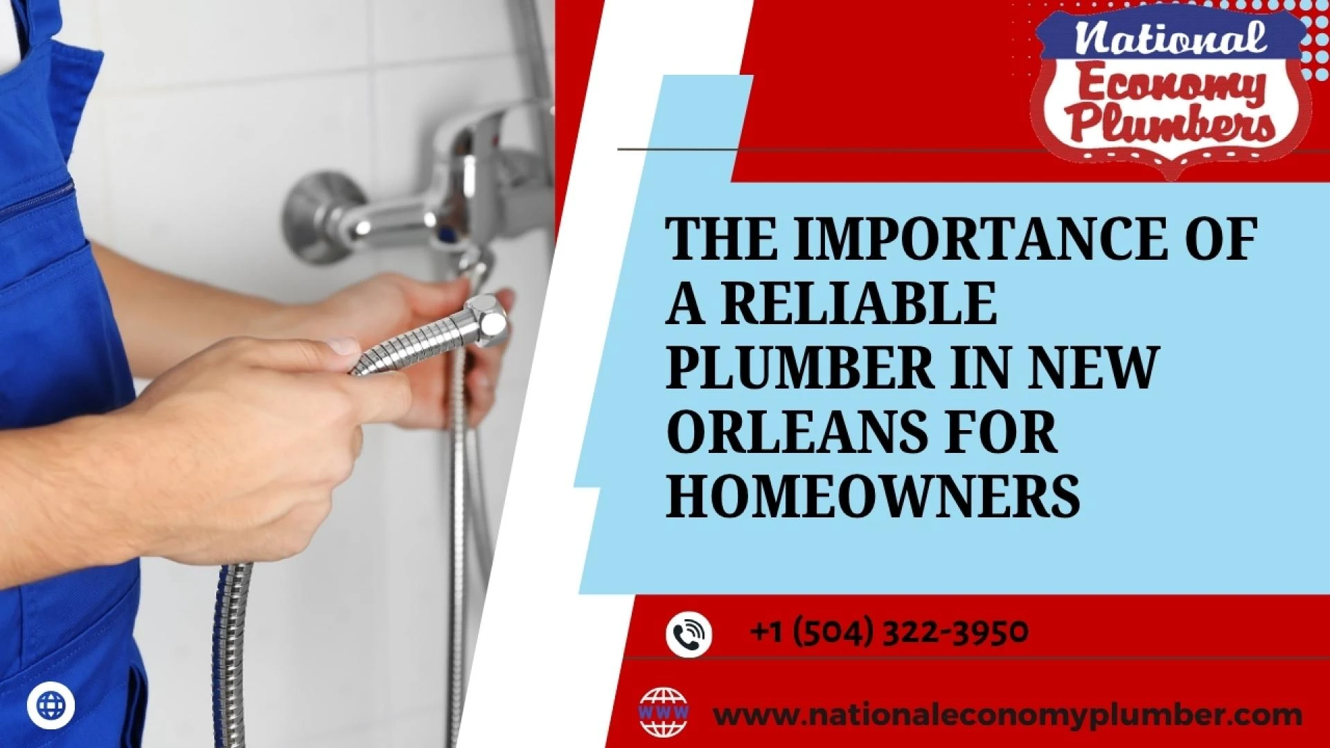 The Importance of a Reliable Plumber in New Orleans for Homeowners