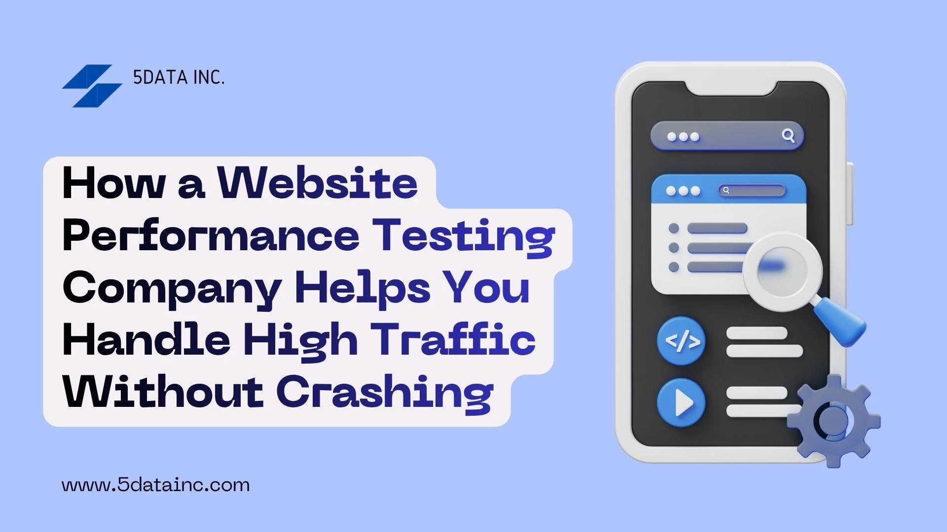 How a Website Performance Testing Company Helps You Handle High Traffic Without Crashing