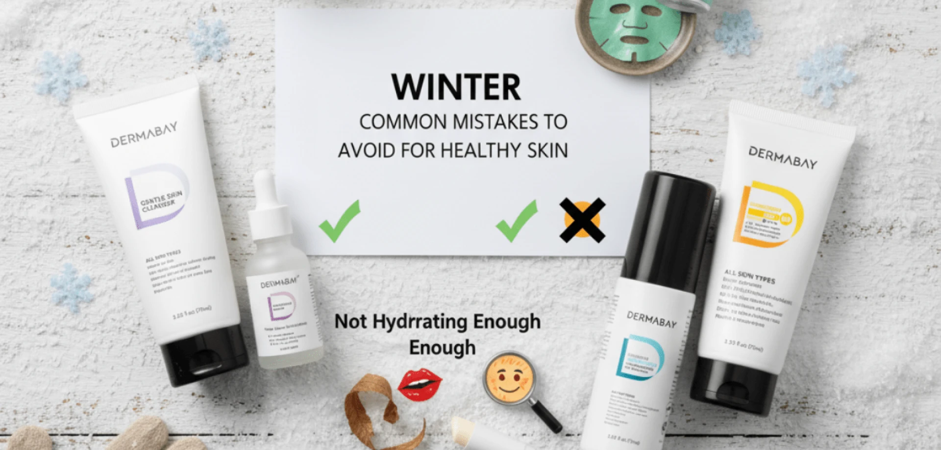 Winter Skincare: Common Mistakes to Avoid for Healthy Skin