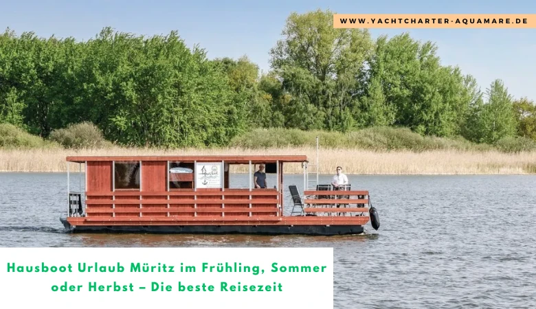 Hausboot Urlaub Müritz im Frühling, Sommer oder Herbst – Die beste Reisezeit 🚤🌤️