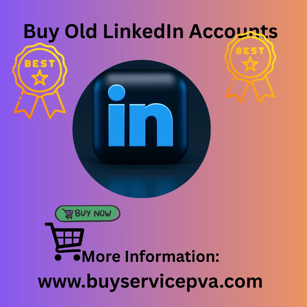  Top 10 website to Buy Old LinkedIn Accounts