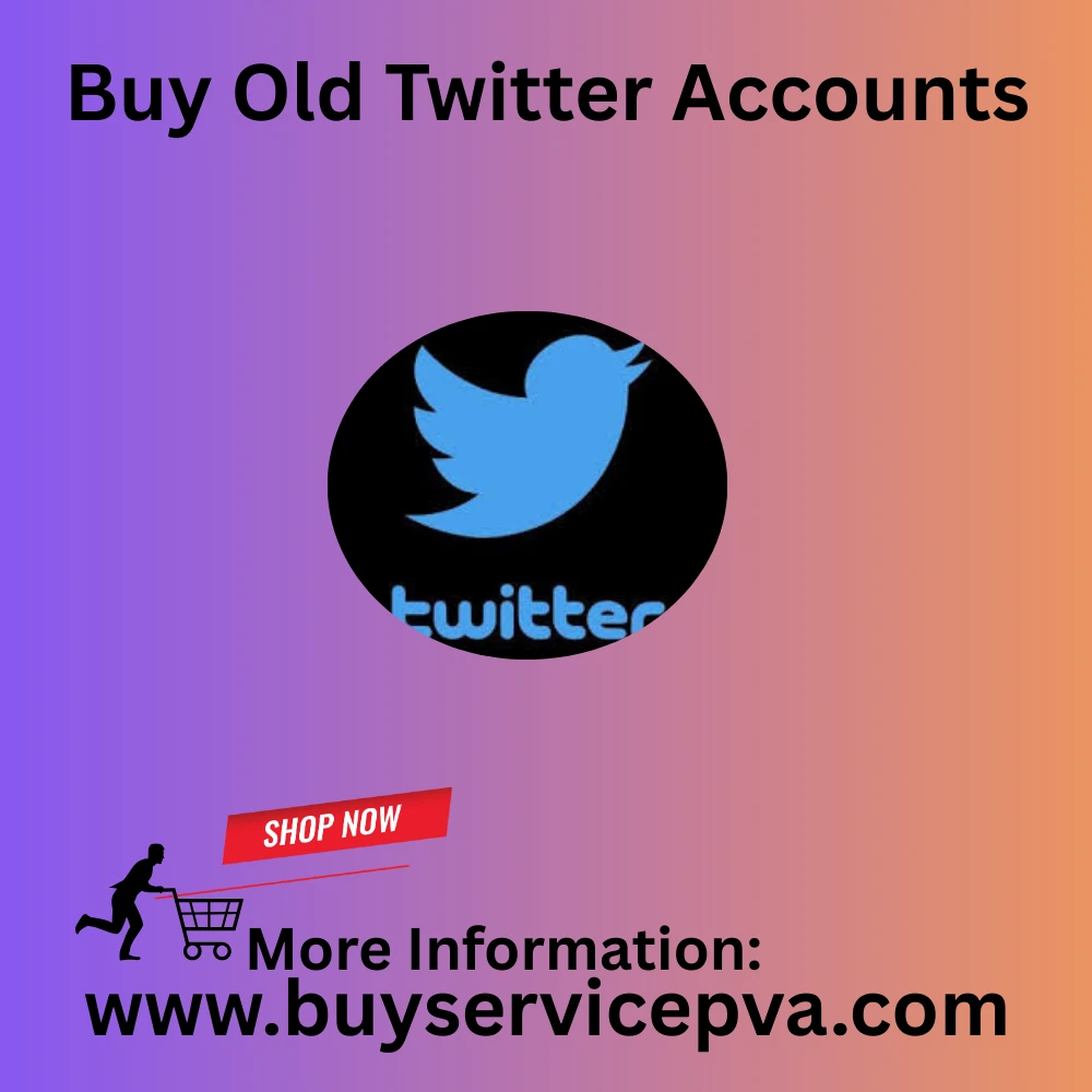 Fast-Track Your BUY OLD TWITTER ACCOUNTS