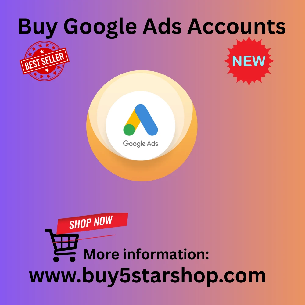 The Best Way To BUY GOOGLE ADS ACCOUNTS