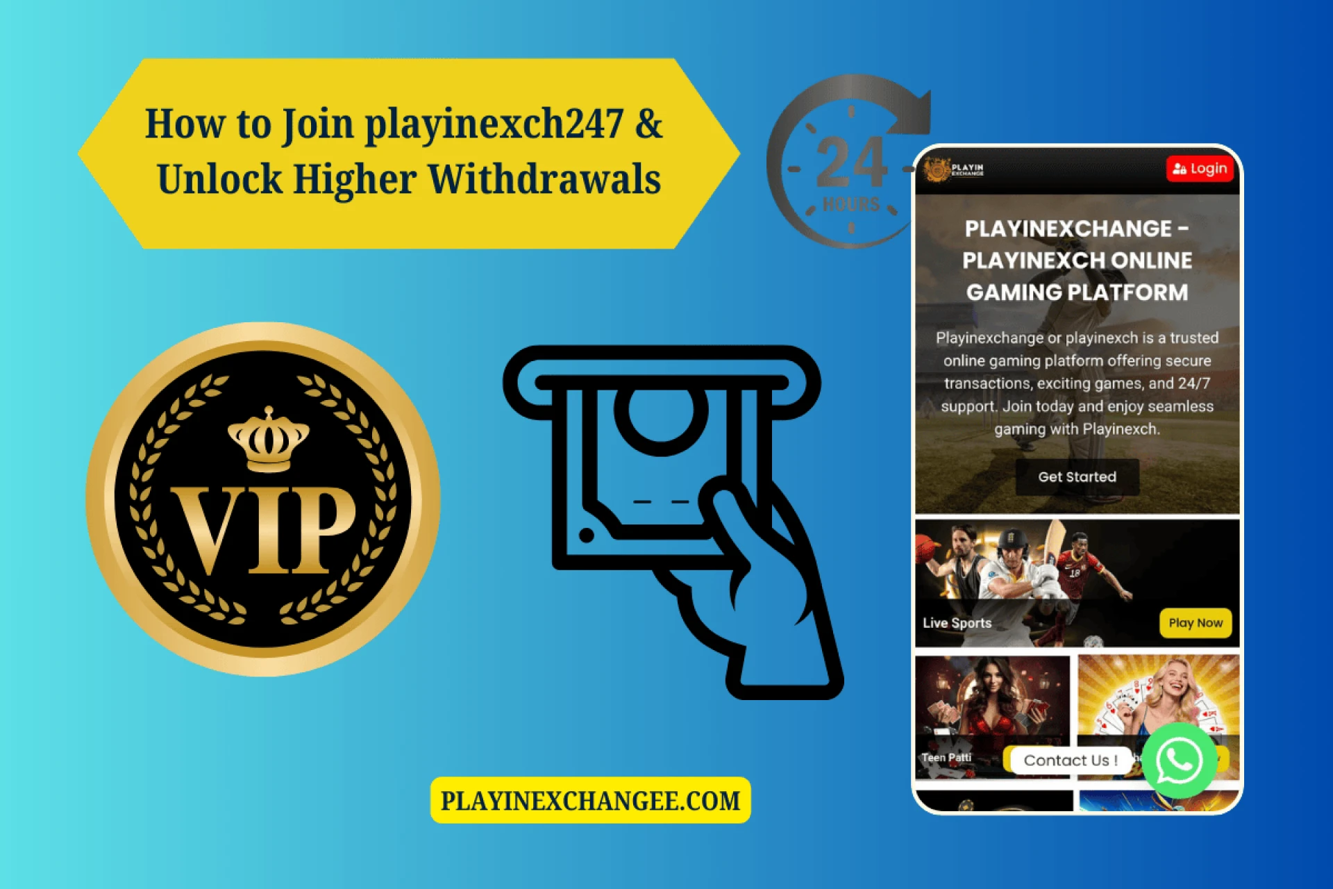 How to Join playinexch247 & Unlock Higher Withdrawals