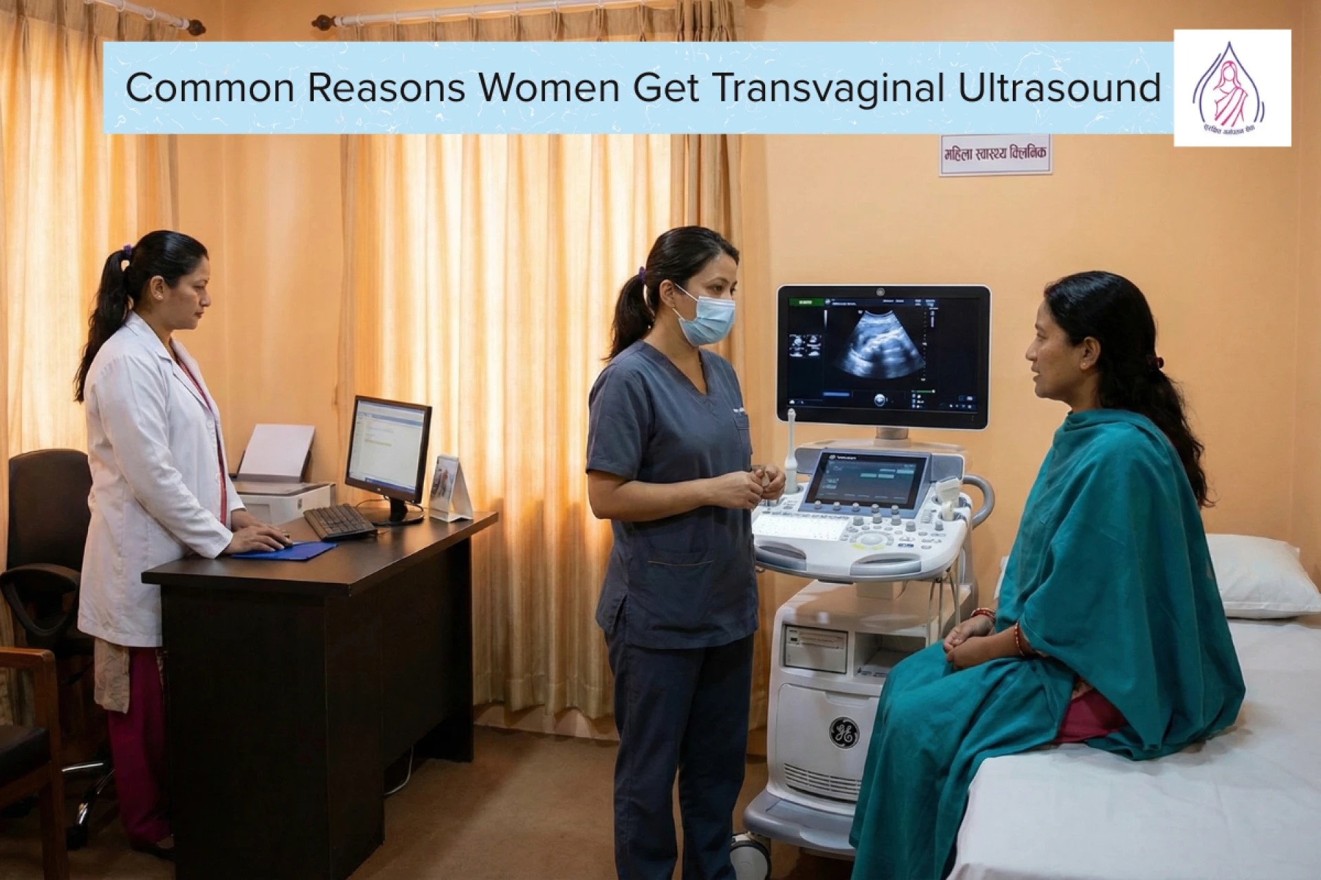 Transvaginal Ultrasound: An Informative Guide for Women’s Health in Nepal