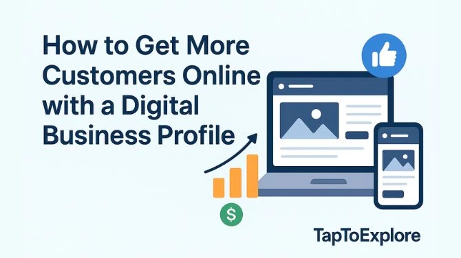 Digital Business Profile: The Smartest Way to Grow Your Business Online in 2025