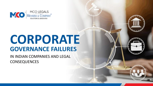 Corporate Governance Failures in Indian Companies and Legal Consequences