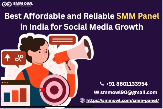 Best Affordable and Reliable SMM Panel in India for Social Media Growth