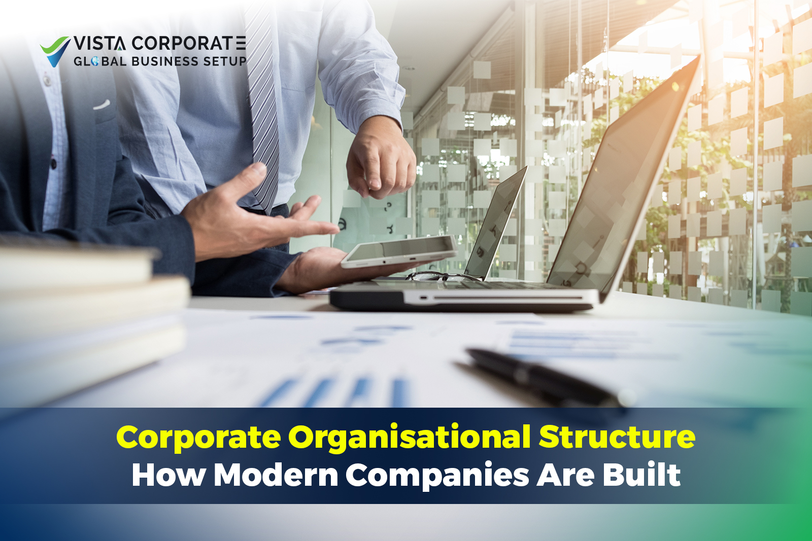 Corporate Organisational Structure: How Modern Companies Are Built