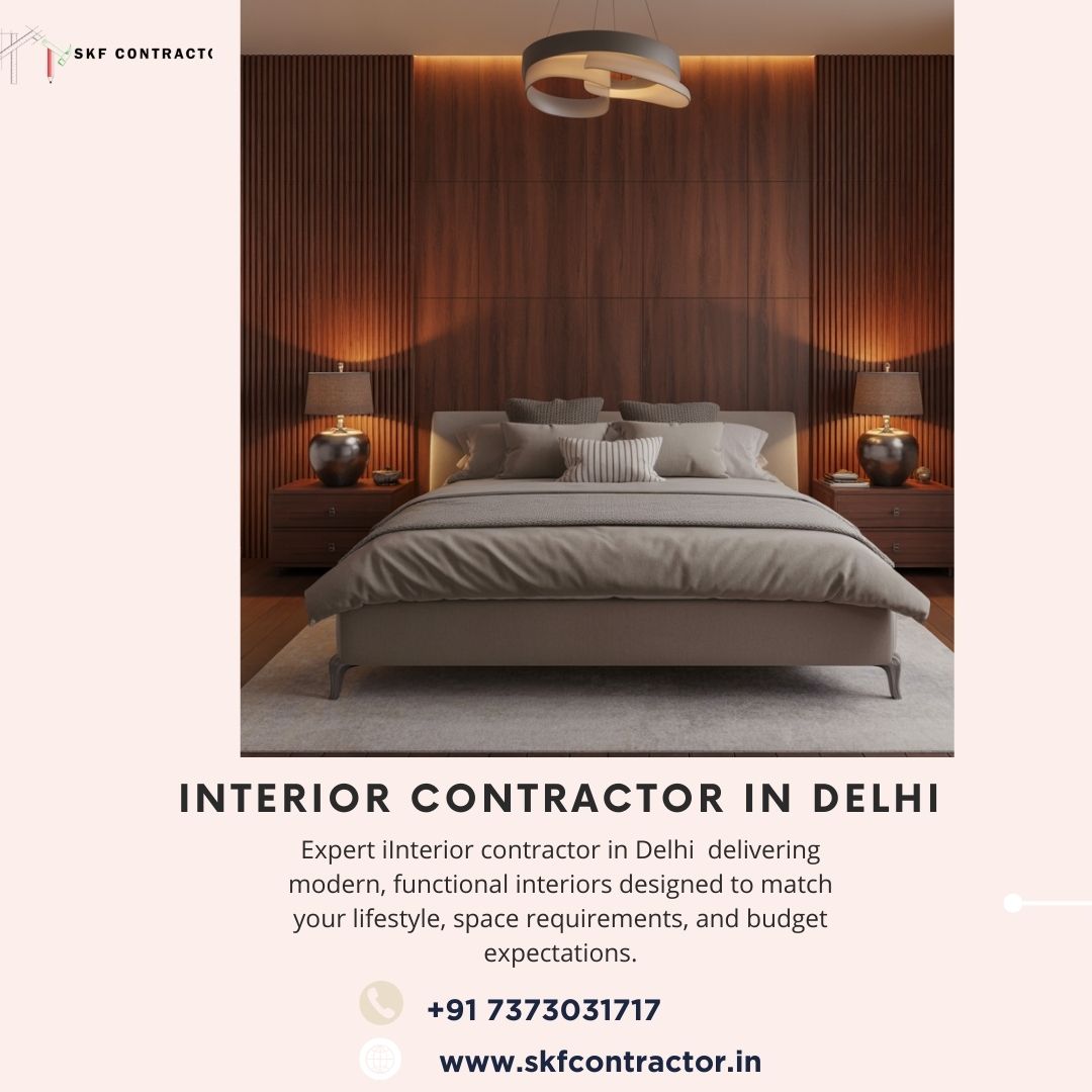 Reliable Interior Contractor in Delhi for Quality Projects