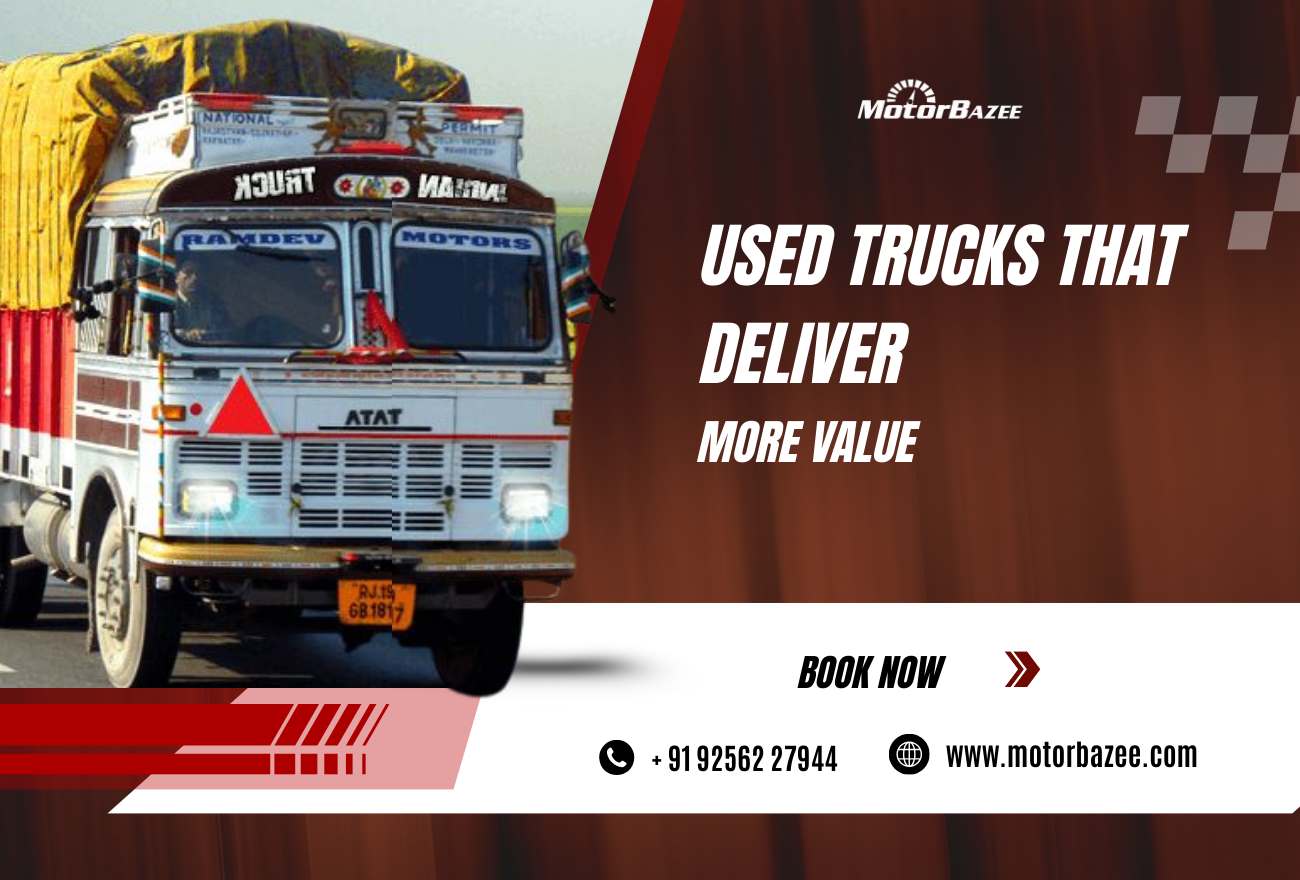 Used Trucks That Deliver More Value in MotorBazee