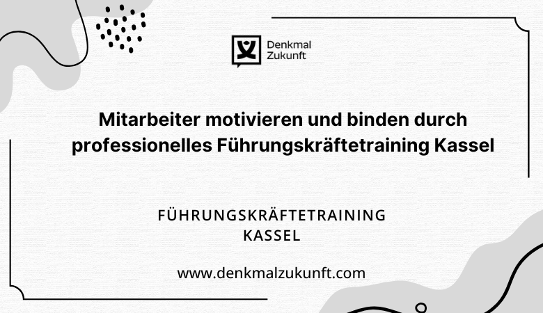 Führungskräftetraining Kassel