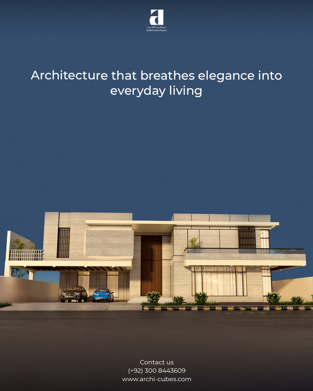BEST ARCHITECTS IN LAHORE – ARCHI CUBES