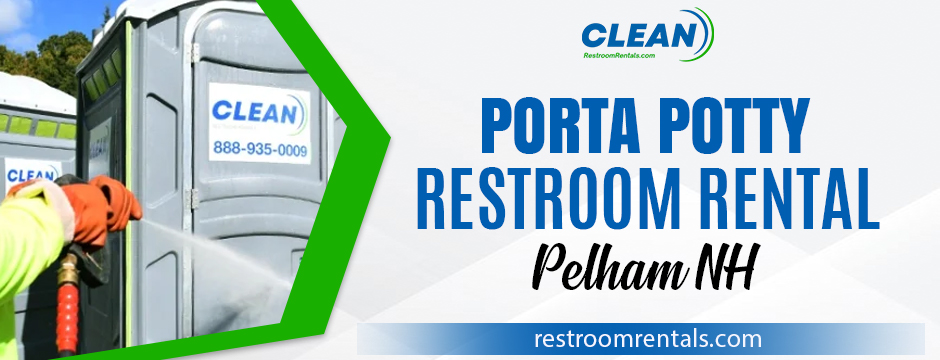 Porta Potty Restroom Rental Pelham NH