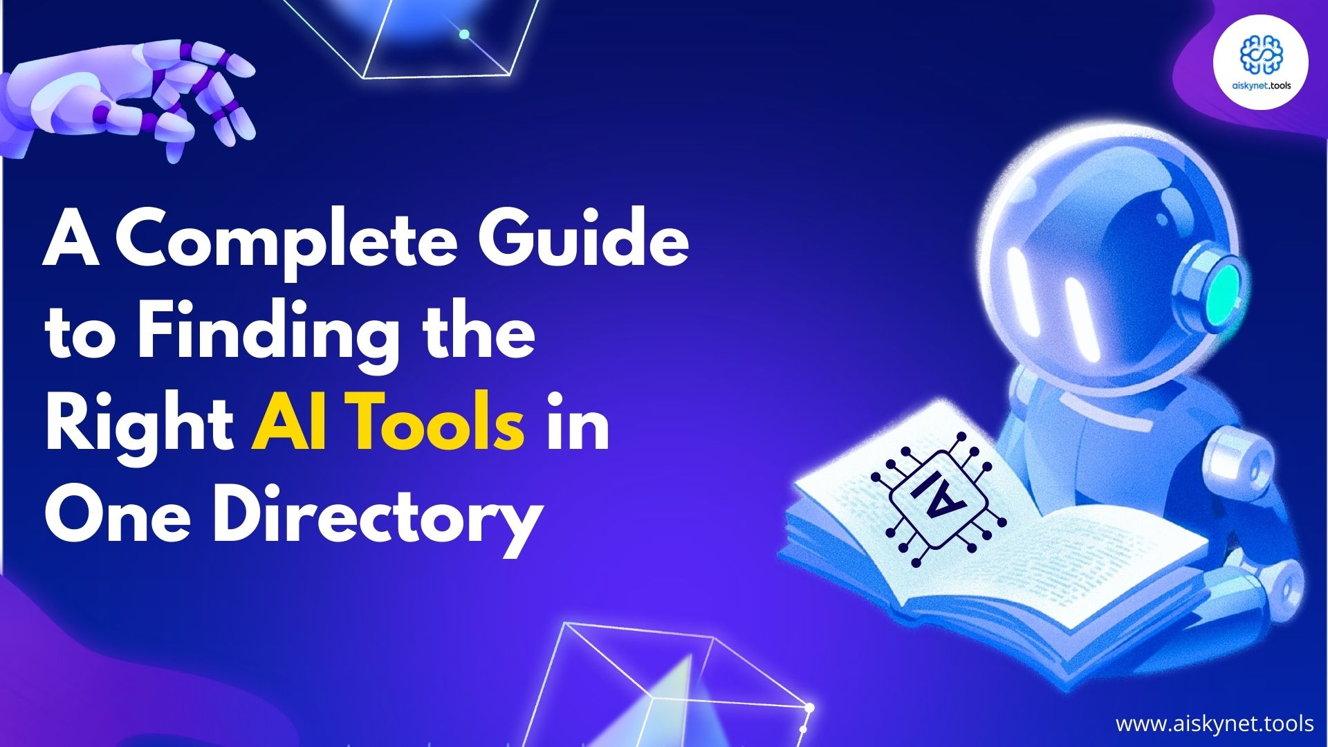 Illustration showing a guide to finding the right AI tools in one directory with an AI robot and modern tech design.
