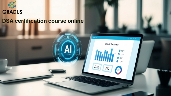 Why Is a DSA Certification Course Online the Smartest Investment for Your Coding Career?