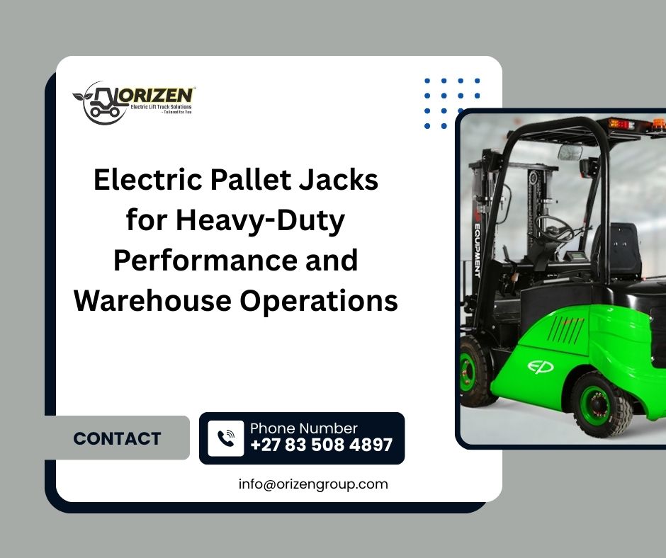 Electric Pallet Jacks for Heavy-Duty Performance and Warehouse Operations