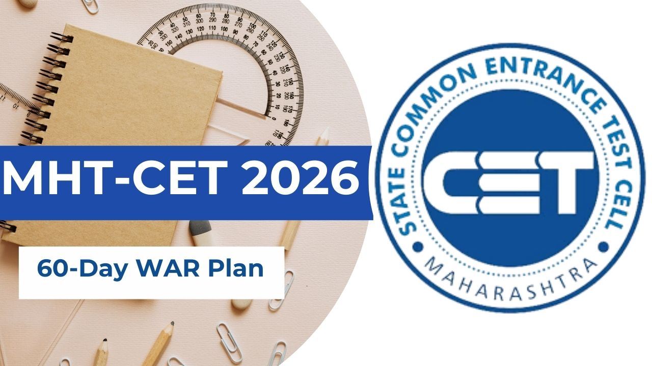 MHT CET 2026 :60-Day War Plan